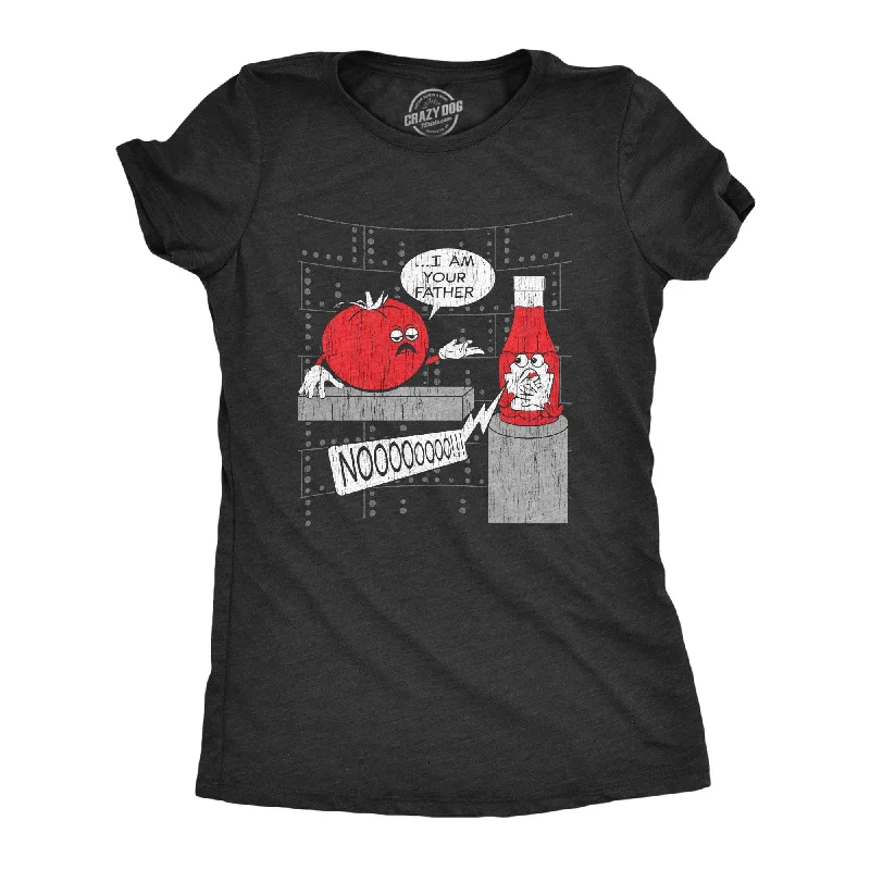 I Am Your Father Ketchup Women's T Shirt-- Chenille Blend Fleece Blend Nylon Blend